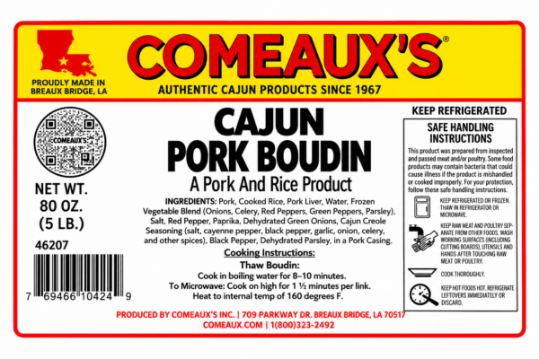 comeauxs pork boudin 5 lb ingredients Label for a 5 lb bag of Comeaux’s Pork Boudin, featuring ingredients, cooking instructions, and safe handling tips.
