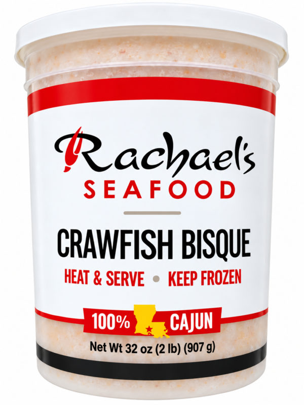 32 oz. tub of Rachael’s Crawfish Bisque with “Heat & Serve” and “Keep Frozen” labels and a 100% Cajun graphic.