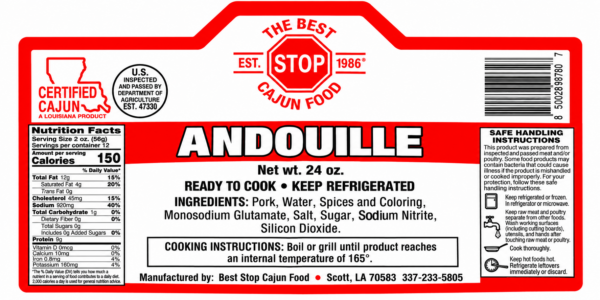 the best stop andouille label Nutrition label for The Best Stop Smoked Andouille sausage, including ingredients and cooking instructions.