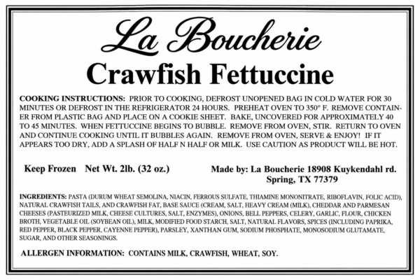 la boucherie crawfish fetuccini label Product label for La Boucherie 2 lb Crawfish Fettuccine showing cooking instructions, ingredients, and allergens.
