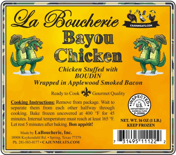 bayou chicken Product label for La Boucherie Bayou Boudin Chicken showing the bacon-wrapped, stuffed poultry, instructions, and barcode.