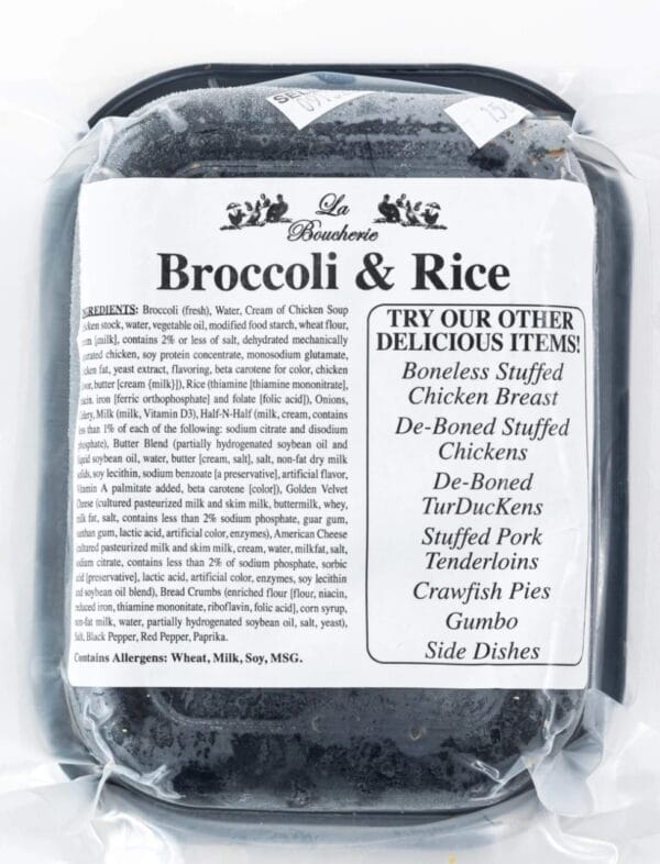 broccoli_3__10914.1744239450.1280.1280.jpg La Boucherie 1 lb Broccoli and Rice with label featuring more Cajun dishes, Louisiana seafood, and crawfish shipping info.